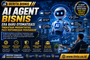 Perusahaan Beralih ke AI Agent, Operasional Bisnis Masuki Era Otomatisasi Generasi Baru